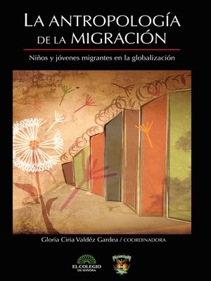 cover image of La antropologia de la migración